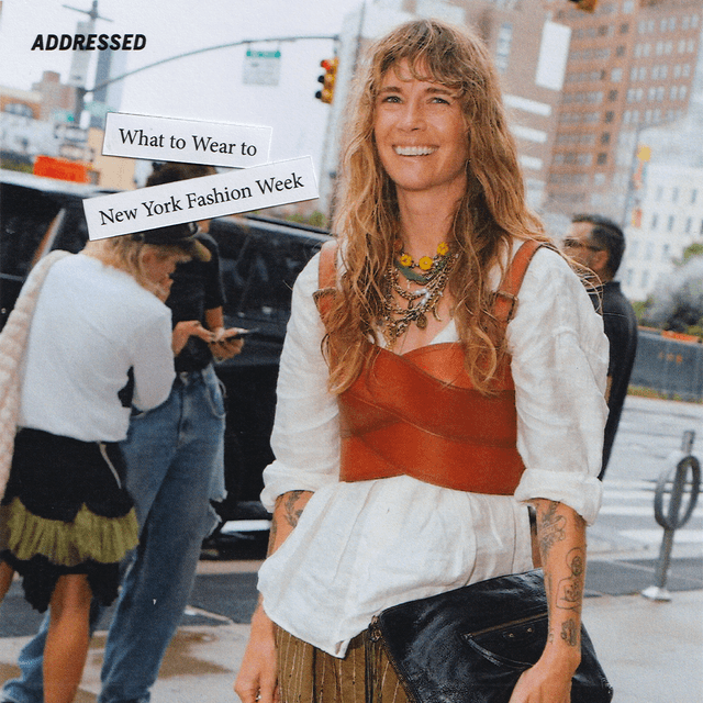 Addressed: What to Wear to New York Fashion Week